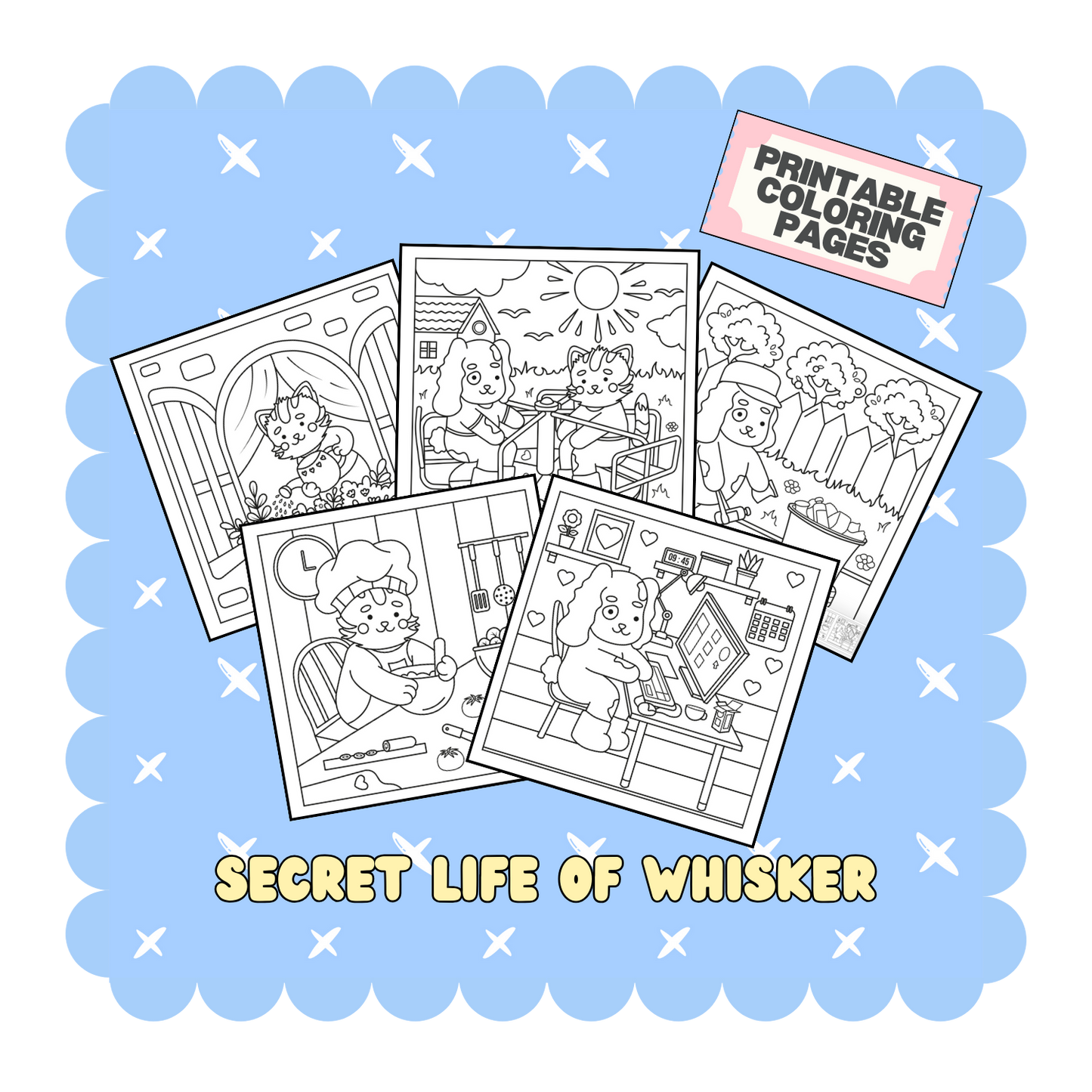 Digital Download - Secret Life of Whisker (6 pages)